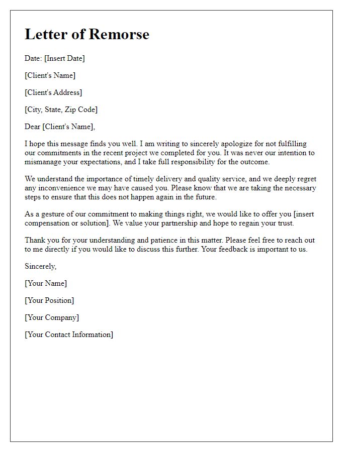 Letter template of remorse for underdelivering on client commitments.