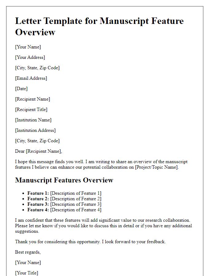 Letter template of manuscript feature overview for academic collaboration.