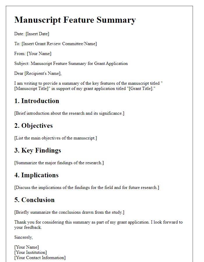 Letter template of manuscript feature summary for grant application.