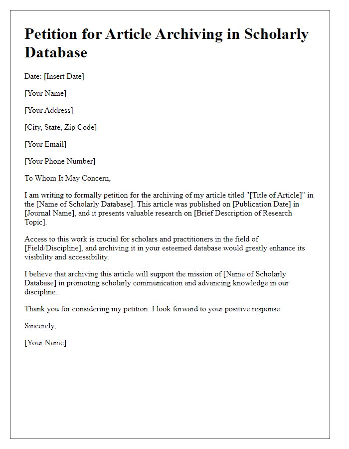 Letter template of petition for article archiving in scholarly database