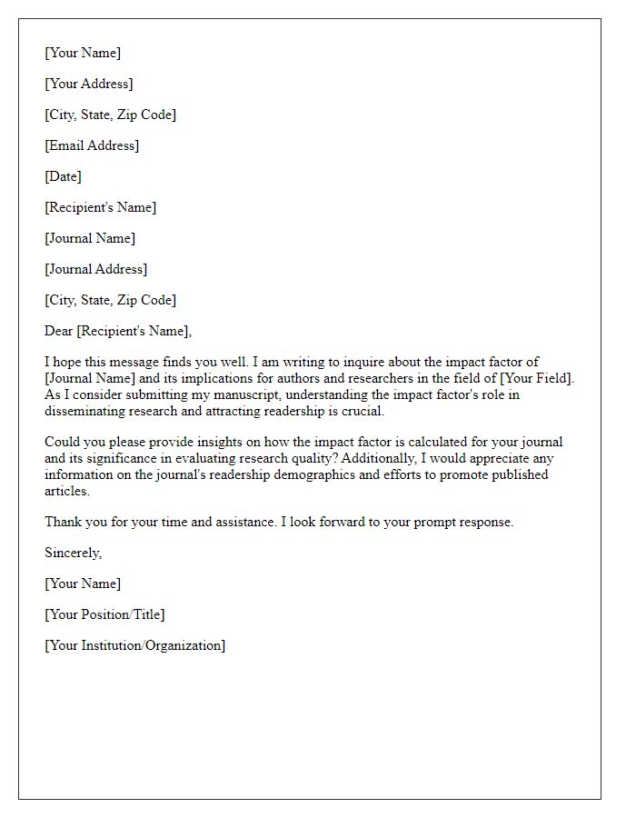 Letter template of inquiry focused on understanding journal impact factor implications.