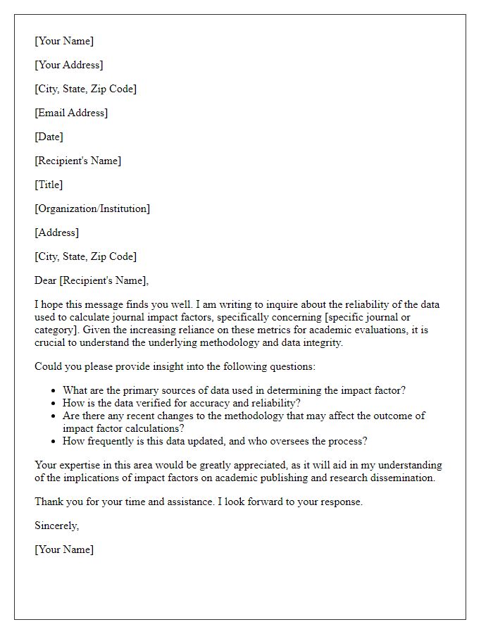 Letter template of question regarding the reliability of journal impact factor data.