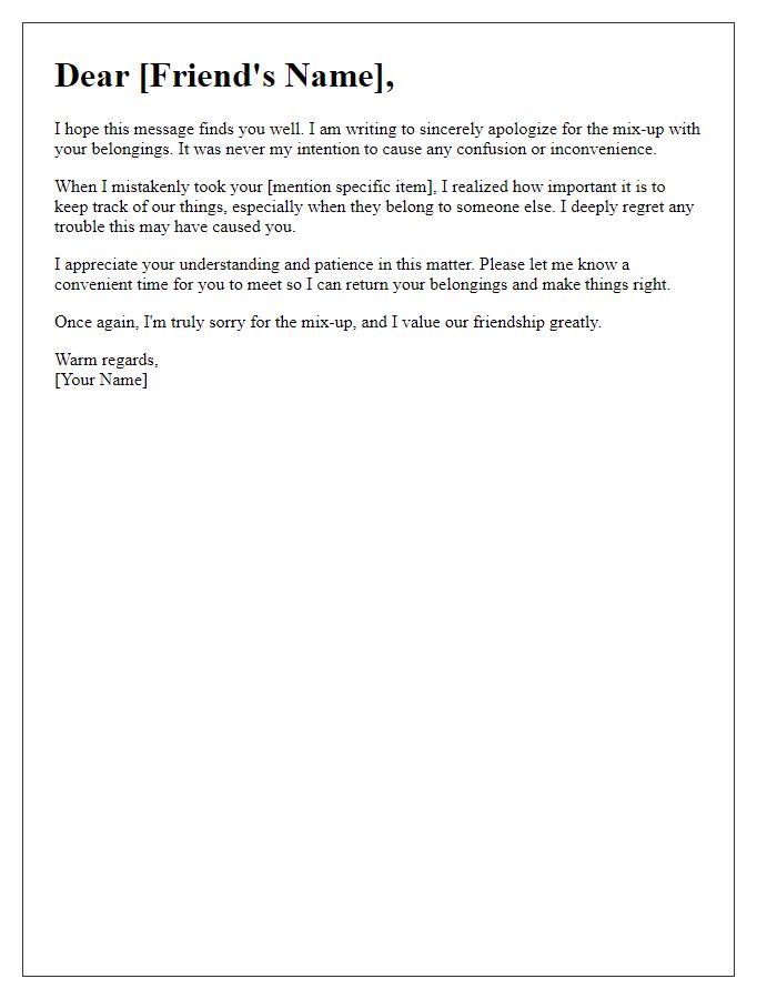 Letter template of apology for the mix-up with a friend's belongings.