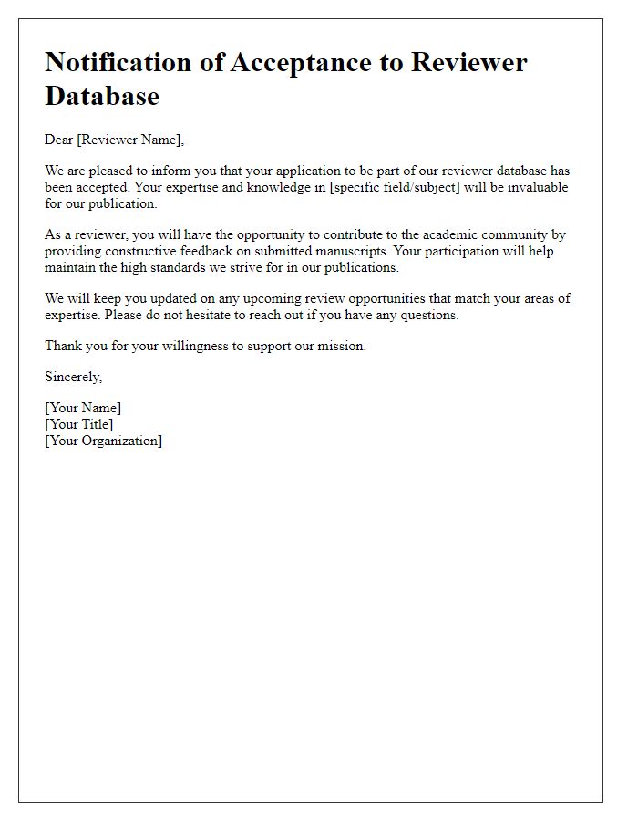 Letter template of notification for reviewer database acceptance