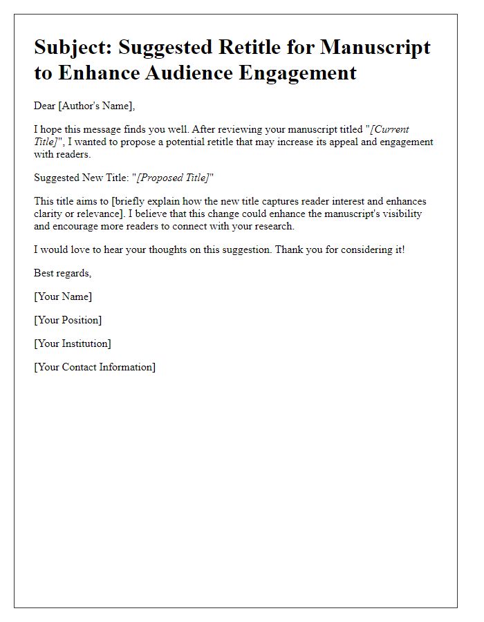 Letter template of manuscript retitle suggestion addressing audience engagement