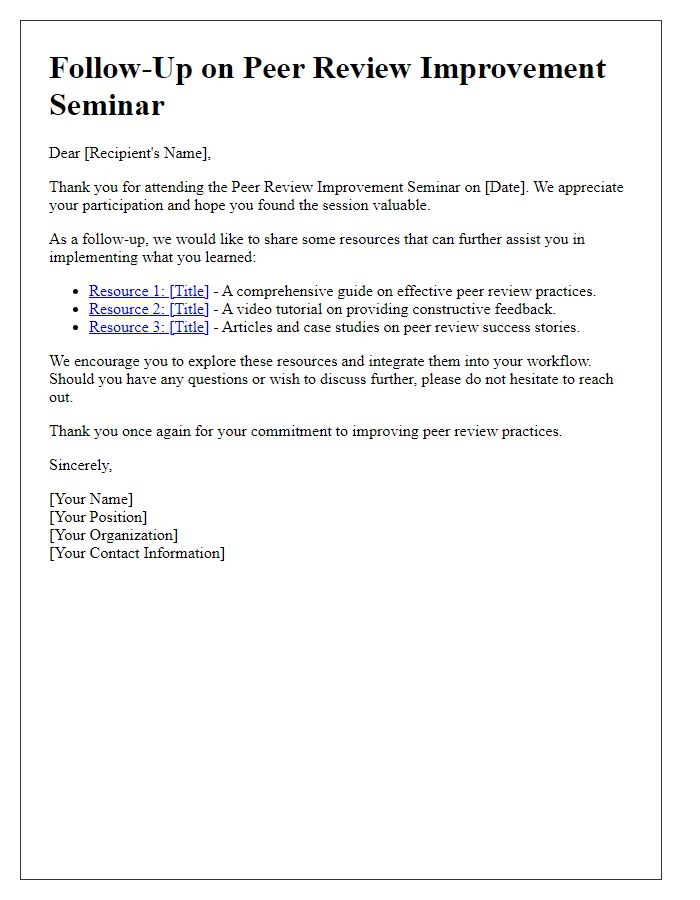 Letter template of follow-up resources post peer review improvement seminar
