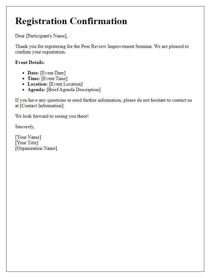 Letter template of registration confirmation for peer review improvement seminar