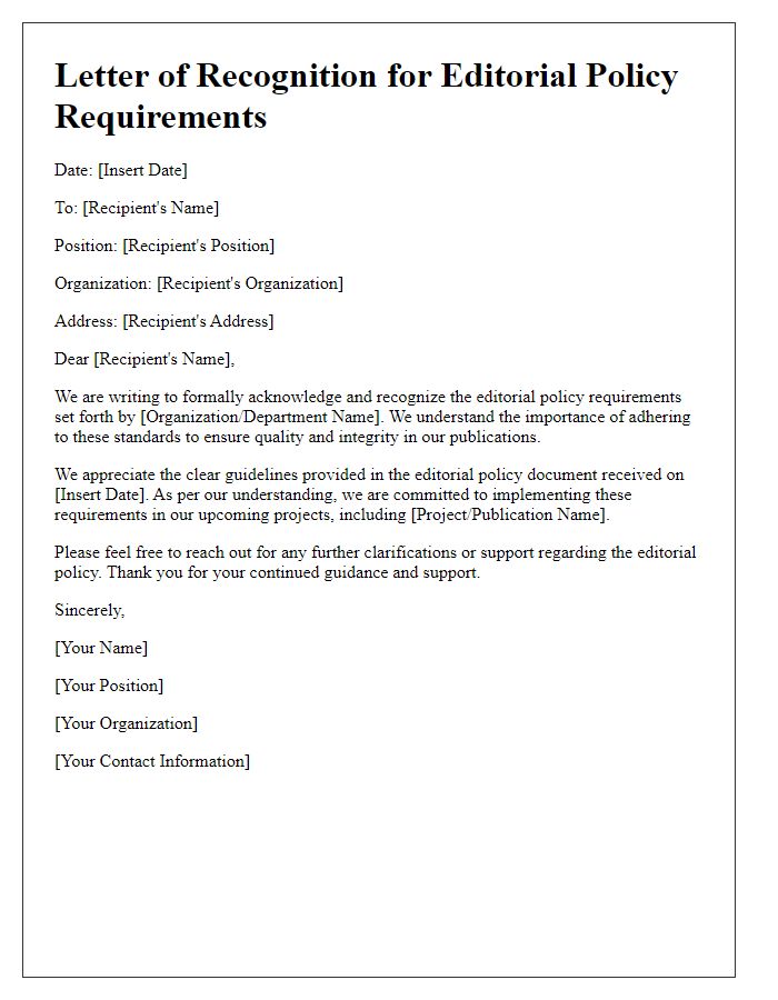 Letter template of recognizing editorial policy requirements