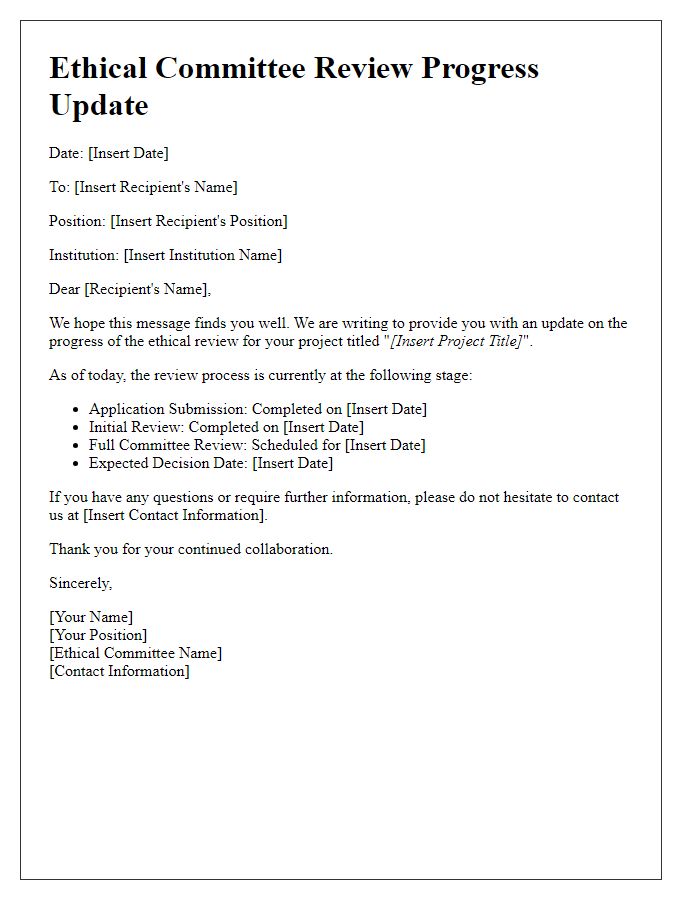 Letter template of ethical committee review progress update