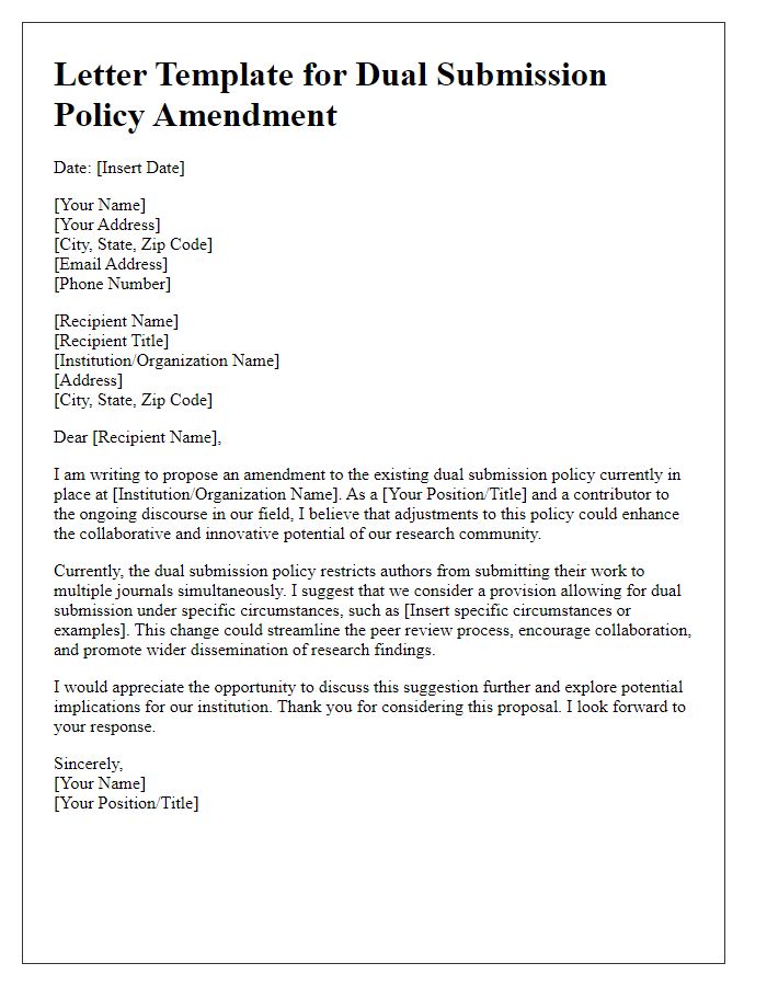 Letter template of dual submission policy amendment suggestion