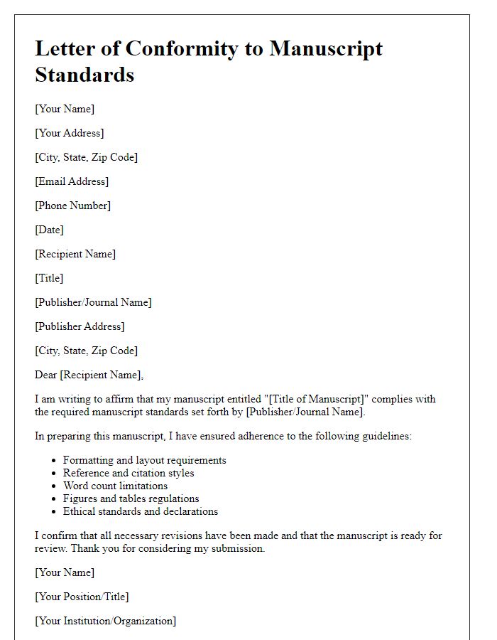 Letter template of conformity to manuscript standards