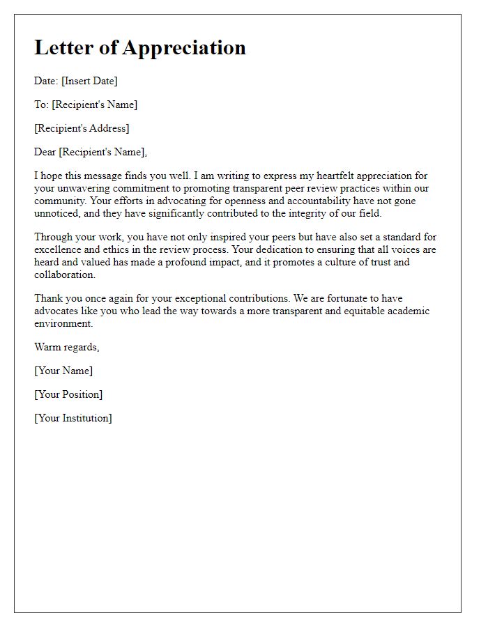 Letter template of appreciation for transparent peer review advocates