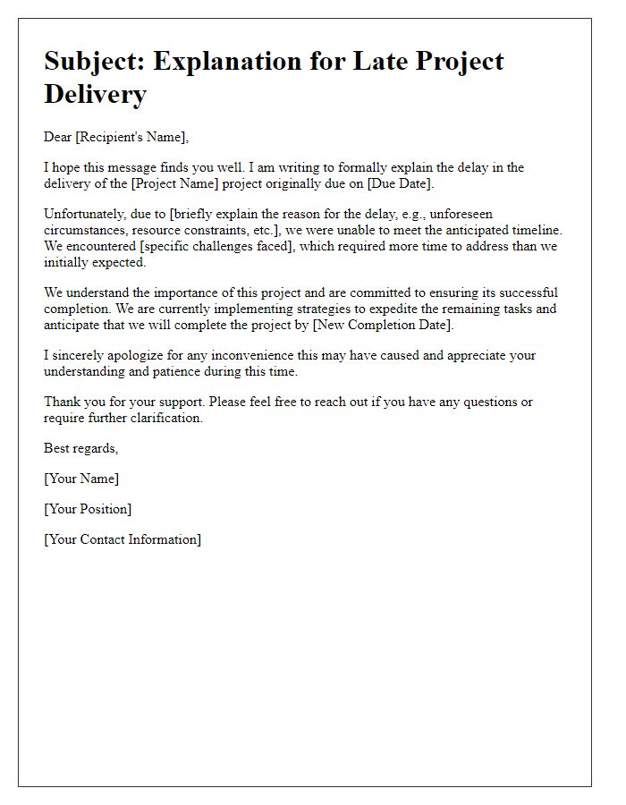 Letter template of explanation for late project delivery.