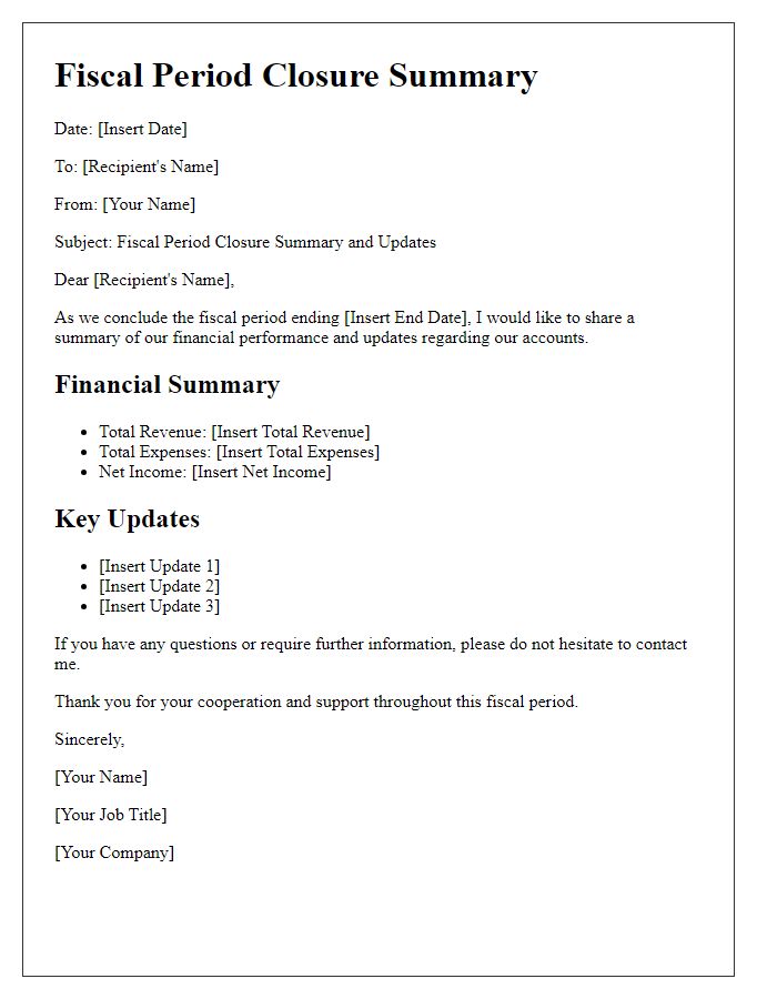 Letter template of fiscal period closure summary and updates