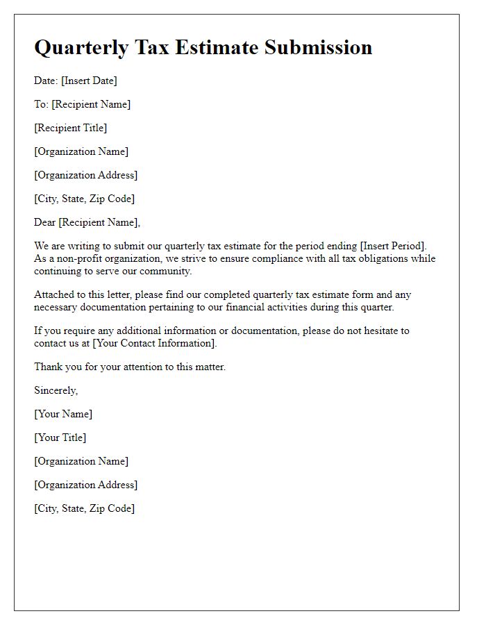 Letter template of quarterly tax estimate submission for non-profit organizations