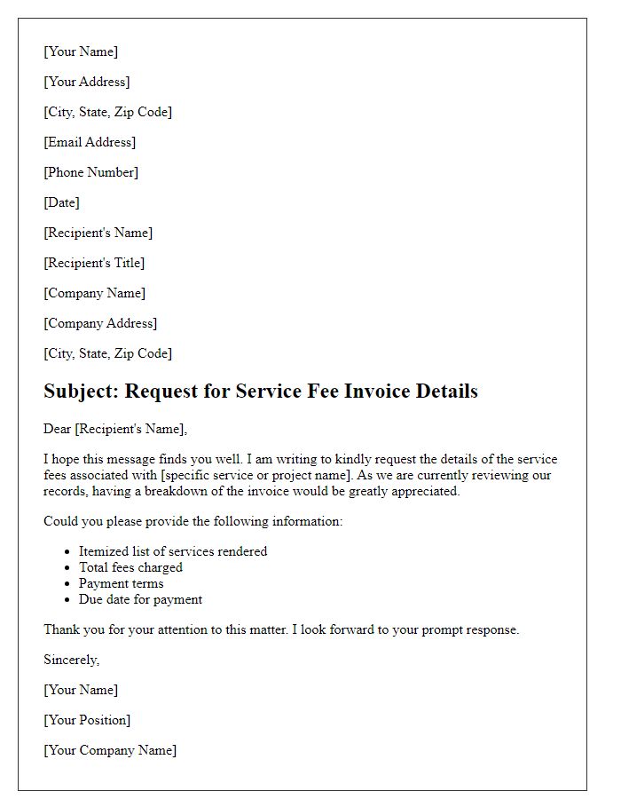 Letter template of service fee invoice details request.