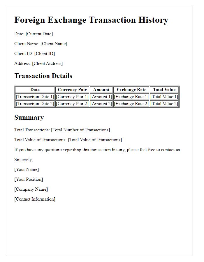 Letter template of foreign exchange transaction history for client records.