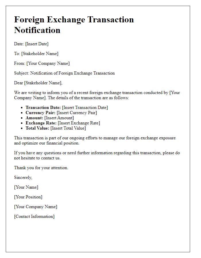 Letter template of foreign exchange transaction notification for stakeholders.