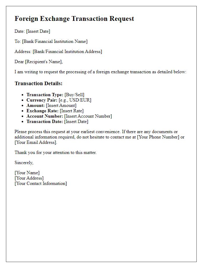 Letter template of foreign exchange transaction request for processing.