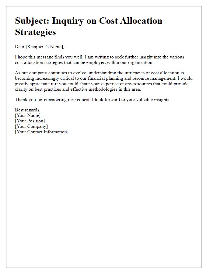 Letter template of seeking further insight into cost allocation strategies