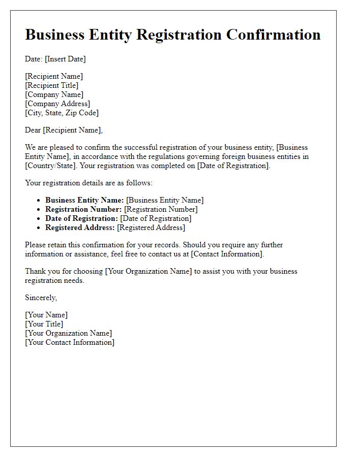 Letter template of business entity registration confirmation for foreign business entity.