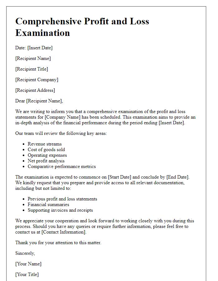 Letter template of Comprehensive Profit and Loss Examination