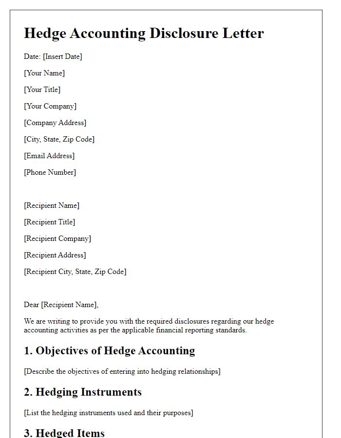 Letter template of hedge accounting disclosure requirements