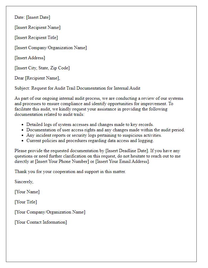 Letter template of audit trail documentation request for internal audit purposes.