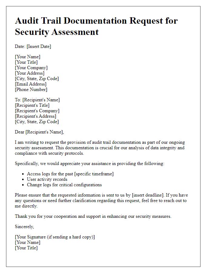 Letter template of audit trail documentation request for security assessment.