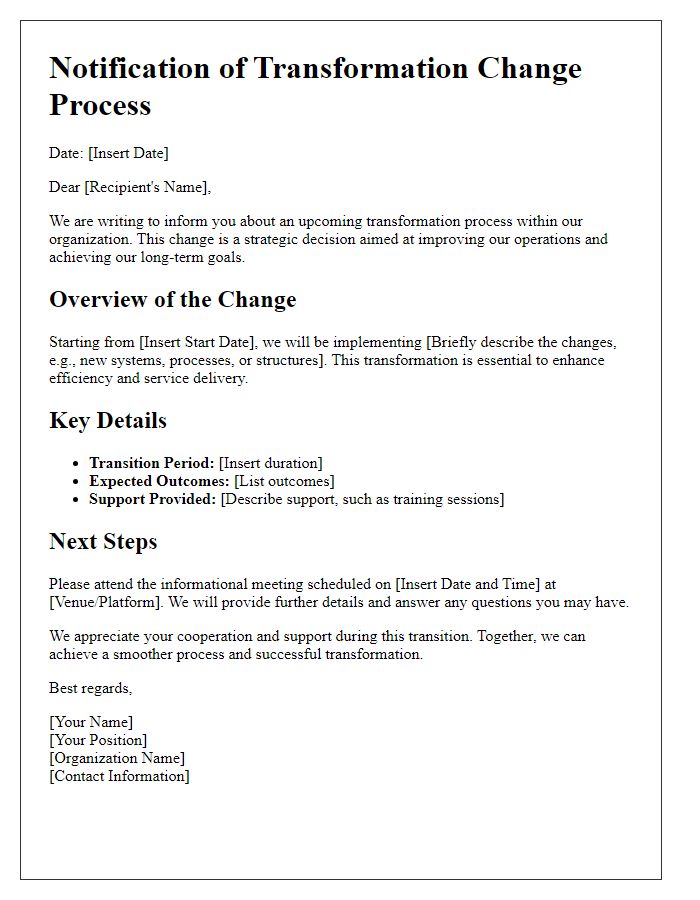 Letter template of transformation change process notification