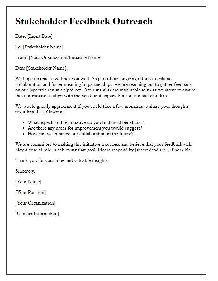 Letter template of stakeholder feedback outreach for collaborative initiatives.