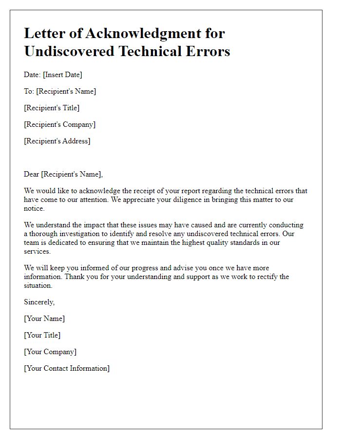 Letter template of acknowledgment for undiscovered technical errors