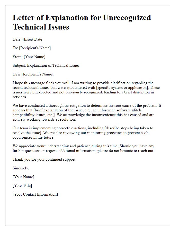 Letter template of explanation regarding unrecognized technical issues