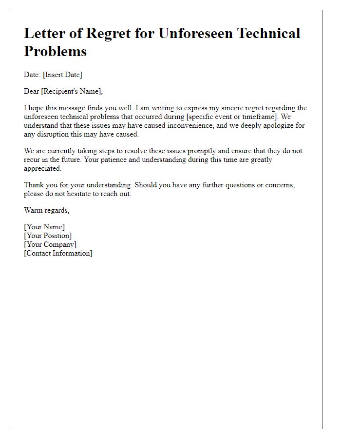 Letter template of regret for unforeseen technical problems