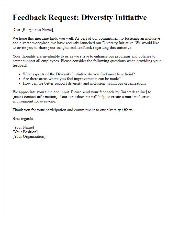 Letter template of diversity initiative feedback solicitation.