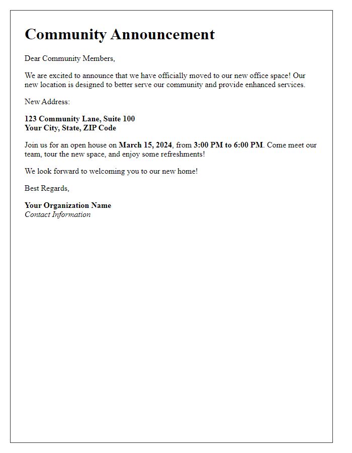 Letter template of community announcement regarding our new office space.