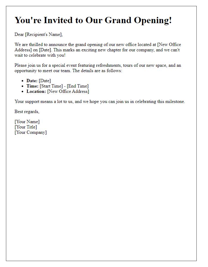 Letter template of grand opening announcement for new office location.