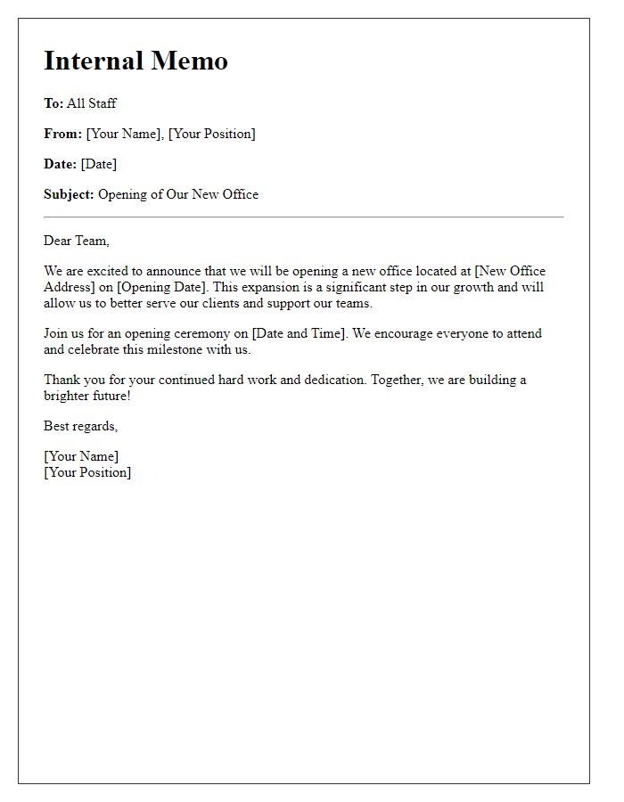 Letter template of internal memo about the opening of our new office.