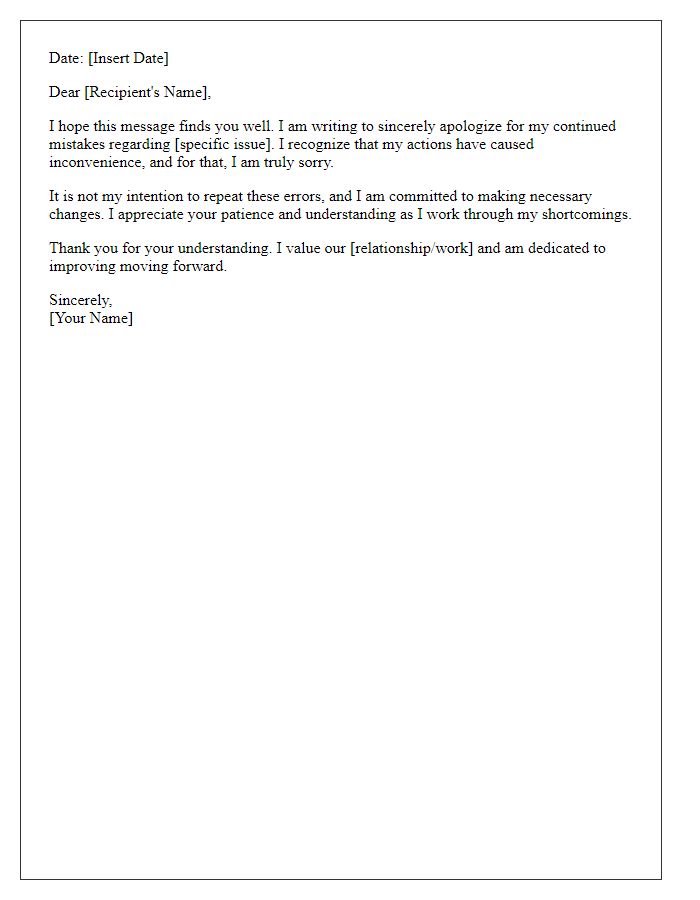 Letter template of straightforward apology for habitual mistakes