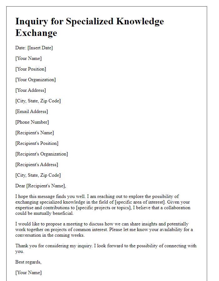 Letter template of inquiry for specialized knowledge exchange