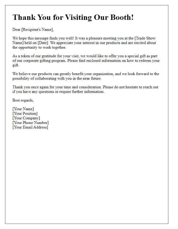 Letter template of corporate gifting program for trade show follow-ups.