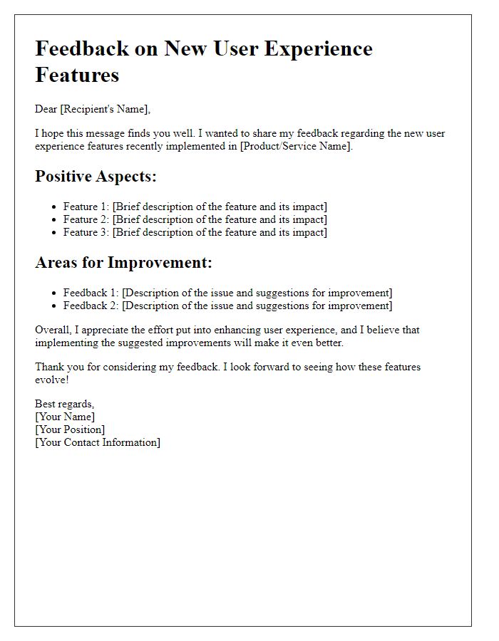 Letter template of Feedback on New User Experience Features