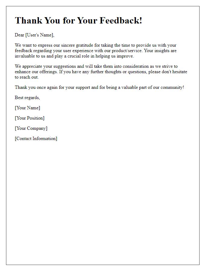 Letter template of Thank You for User Experience Feedback