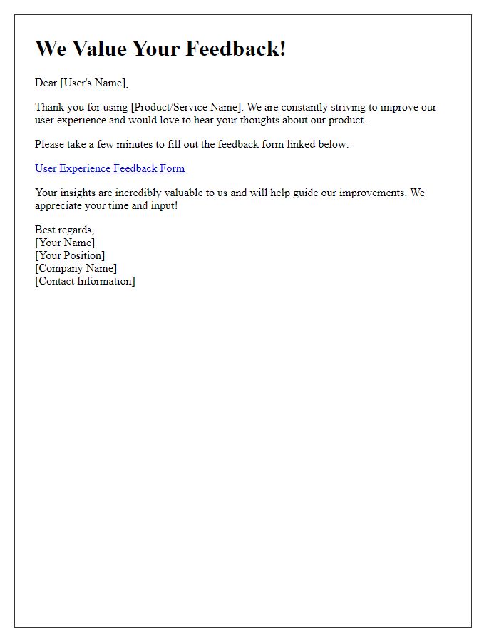 Letter template of User Experience Feedback Collection