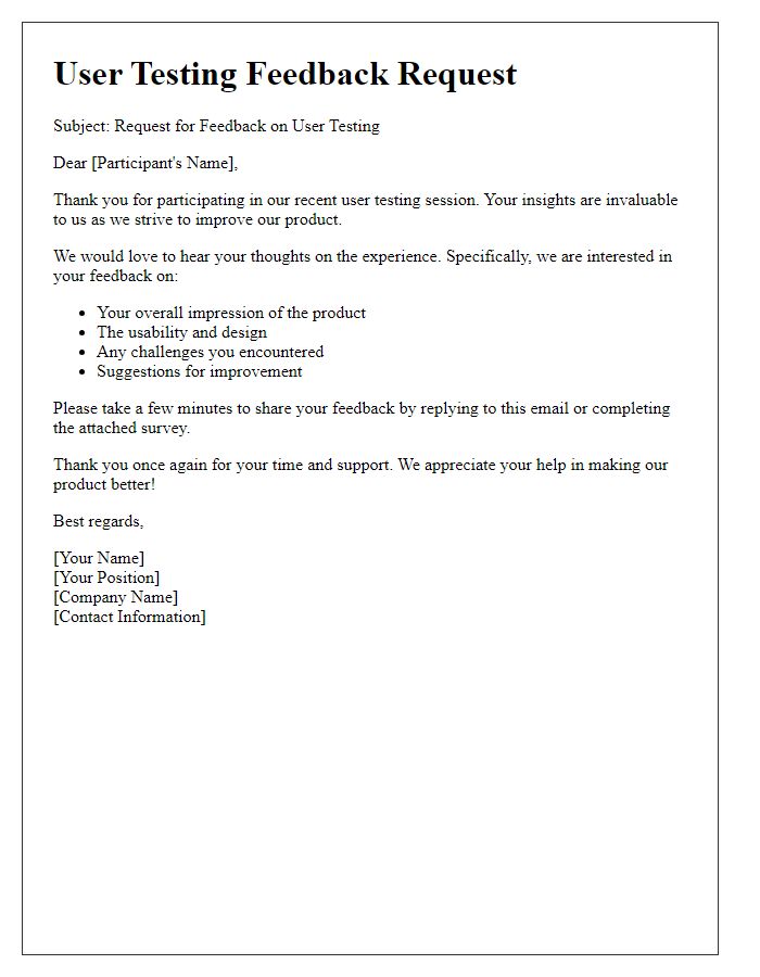 Letter template of User Testing Feedback Request