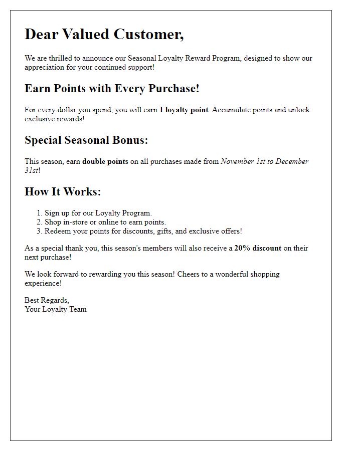 Letter template of seasonal loyalty reward program