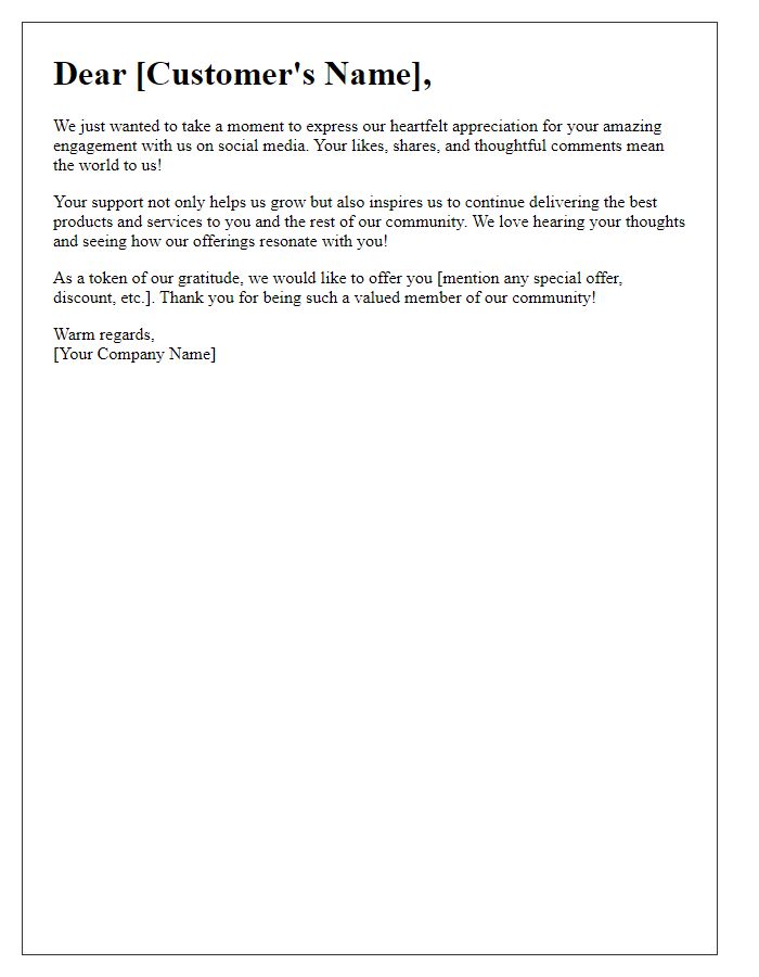 Letter template of customer appreciation for social media engagement.