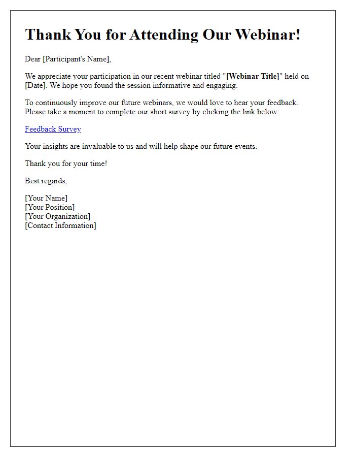 Letter template of a feedback-requesting webinar invitation post-event