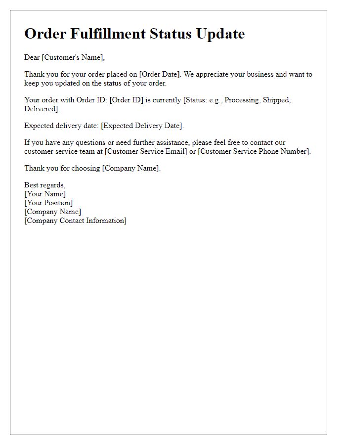 Letter template of order fulfillment status