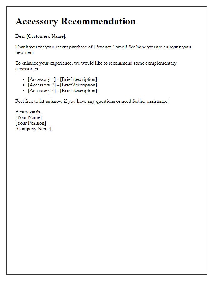 Letter template of accessory recommendation for recent purchasers.